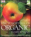 The HDRA Encyclopedia of Organic Gardening