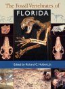The Fossil Vertebrates of Florida
