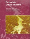 Particulate Gravity Currents