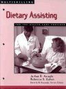 Multiskilling: Dietary Assisting for the Health Care Provider