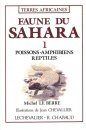 Faune du Sahara, Volume 1: Poissons, Amphibiens, Reptiles [Fauna of the Sahara, Volume 1: Fishes, Amphibians, Reptiles]
