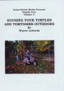Housing your Turtles and Tortoises Outdoors