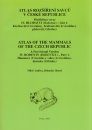Atlas of the Mammals of the Czech Republic, Volume 4 [Czech]