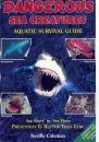 Dangerous Sea Creatures: Aquatic Survival Guide