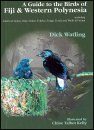 A Guide to the Birds of Fiji and Western Polynesia