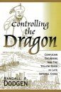 Controlling the Dragon