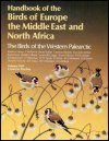 The Birds of the Western Palearctic, Volume 8