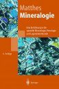Mineralogie: Eine Einfuhrung in die Spezielle Mineralogie, Petrologie und Lagerstattenkunde
