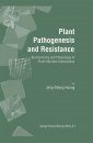Plant Pathogenesis and Resistance: Biochemistry and Physiology of Plant-Microbe Interactions