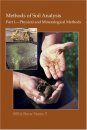 Methods of Soil Analysis, Part 1: Physical and Mineralogical Methods