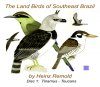 The Land Birds of Southeast Brazil, Disc 1: Non-Oscines