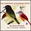 The Land Birds of Southeast Brazil, Disc 2: Furnarids - Sharpbill