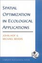Spatial Optimization in Ecological Applications