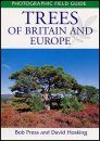 Photographic Field Guide: Trees of Britain and Europe