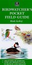 Birdwatcher's Pocket Field Guide