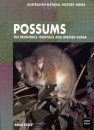 Possums: The Brushtails, Ringtails and Greater Glider