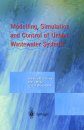 Modelling, Stimulation and Control of Urban Wastewater Systems
