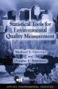 Statistical Tools for Environmental Quality Measurement