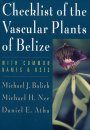 Checklist of the Vascular Plants of Belize