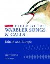 Collins Field Guide to Warbler Songs and Calls of Britain and Europe