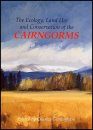 Ecology, Land Use and Conservation of the Cairngorms