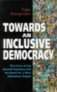 Towards an Inclusive Democracy: The Crisis of the Growth Economy and the Need for a New Liberatory Project