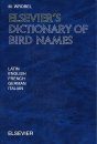 Elsevier's Dictionary of Bird Names