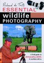 Richard du Toit's Essential Wildlife Photography