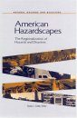 American Hazardscapes