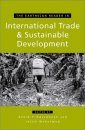 The Earthscan Reader on International Trade and Sustainable Development