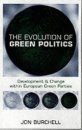 The Evolution of Green Politics