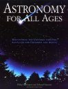 Astronomy for All Ages: Discovering the Universe Through Activities for Children