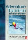 Adventure Tourism: The New Frontier