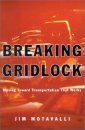 Breaking Gridlock