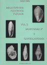 Malacofauna Pliocenica Toscana, Volume 3: Muricoidea (Part 2) e Cancellarioidea [Italian]