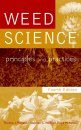 Weed Science: Principles and Practice