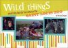Wild Things: Untold Tales form the First Century of the Saint Louis Zoo