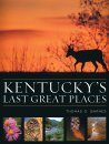 Kentucky's Last Great Places