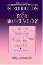 Introduction To Food Biotechnology (Contemporary Food Science)