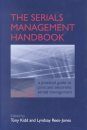 The Serials Management Handbook