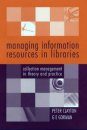 Managing Information Resources in Libraries