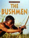 The Bushmen
