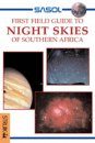 First Field Guide to Night Skies of Southern Africa