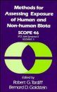 Methods for Assessing Exposure of Human and Non-Human Biota