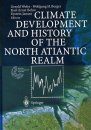 Climate Development and History of the North Atlantic Realm