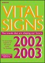 Vital Signs 2002-2003