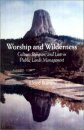 Worship and Wilderness
