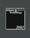 McGraw-Hill 2003 Yearbook of Science and Technology