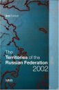The Territories of the Russian Federation 2002