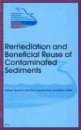Remediation and Beneficial Reuse of Contaminated Sediments